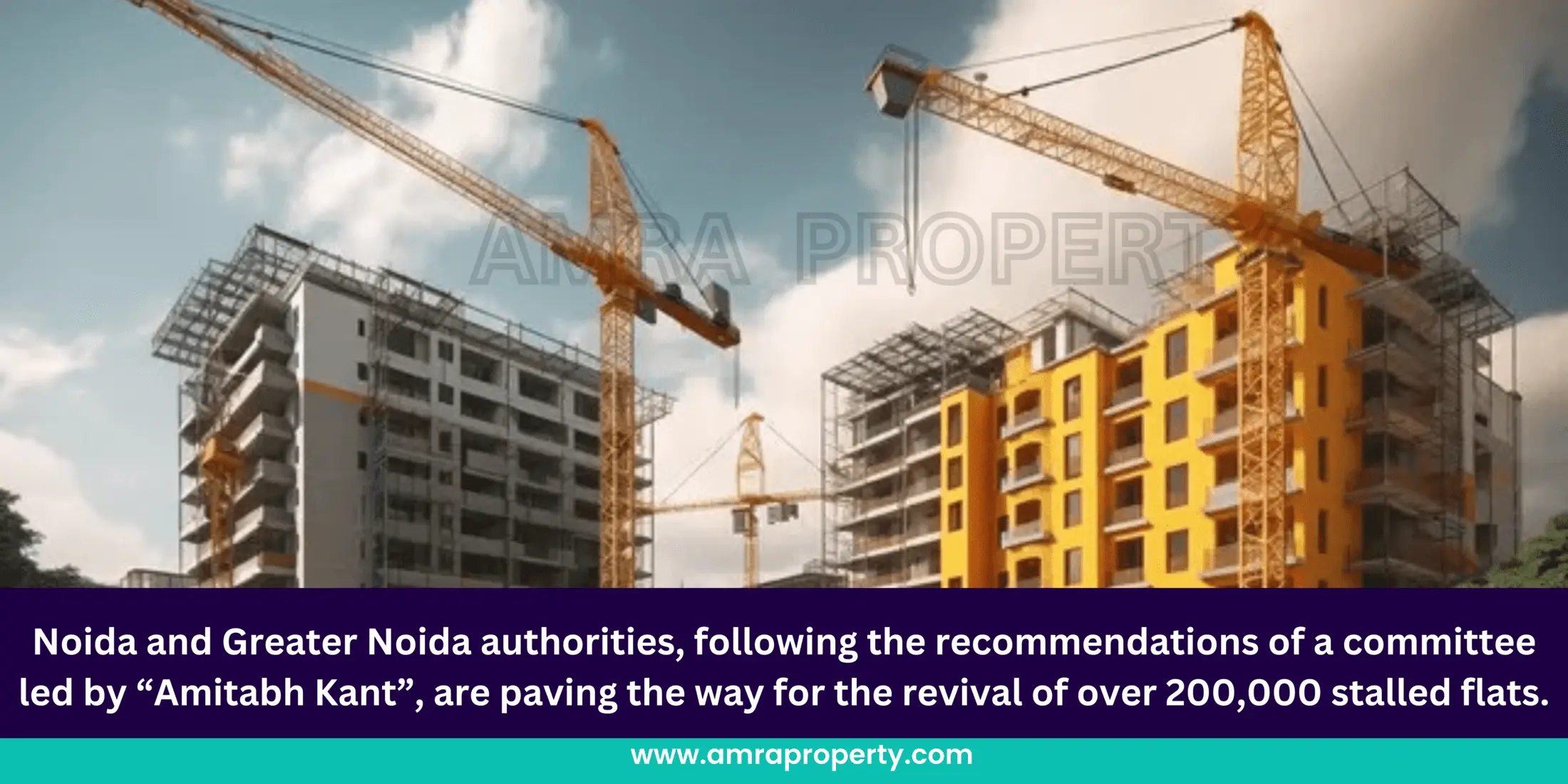 Authorities in Noida & Greater Noida Open the Door to Restarting Stuck Housing Projects